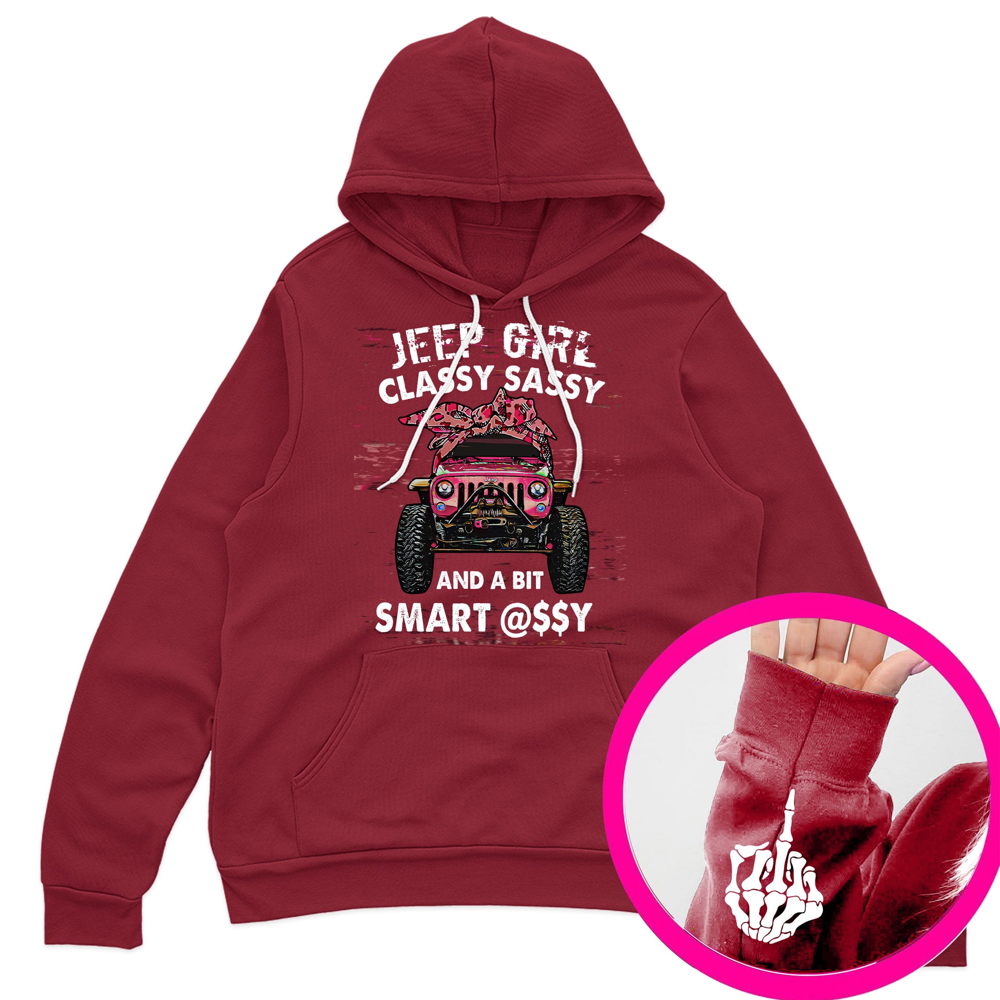 Jeep Girl Classy Sassy Funny Skeleton Hand T-Shirt Hoodie Supler Store