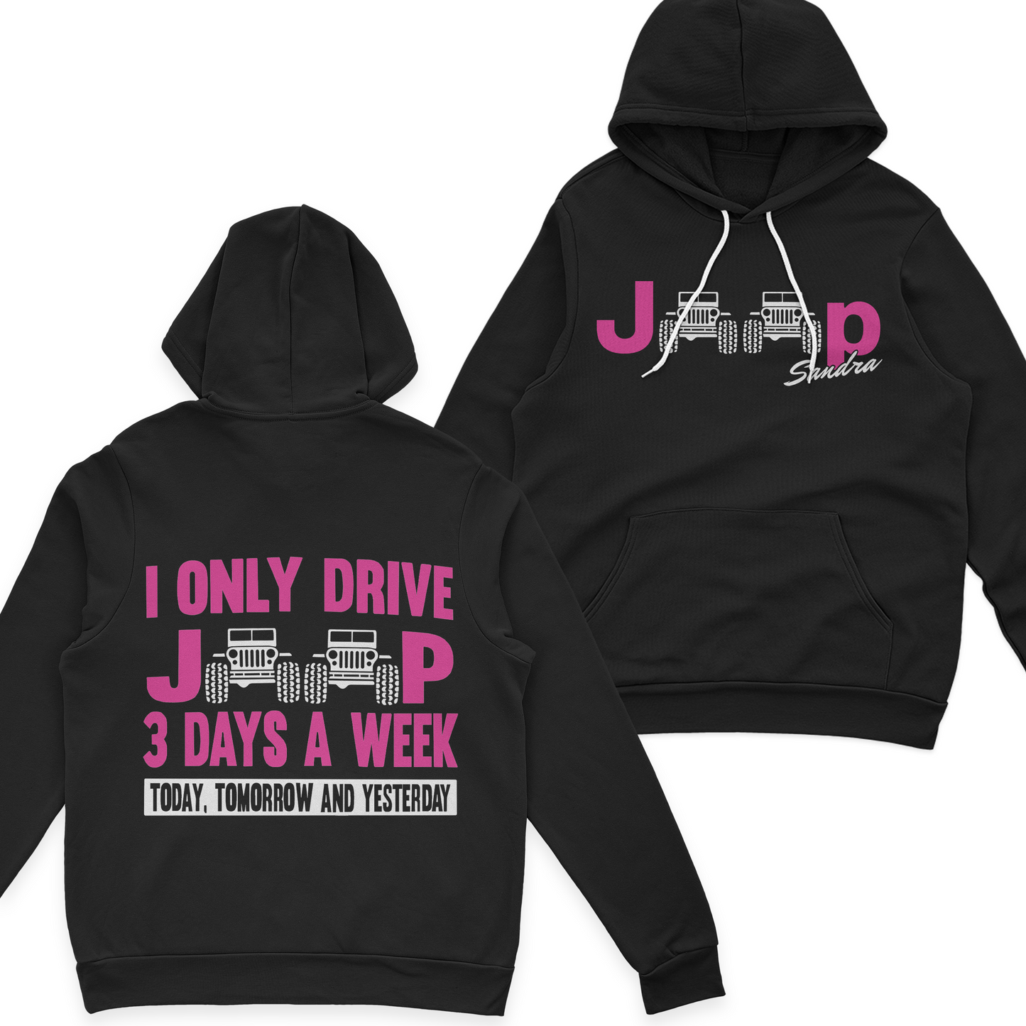 Personalized I Only Drive Jeep 3 Days A Week T-Shirt Hoodie