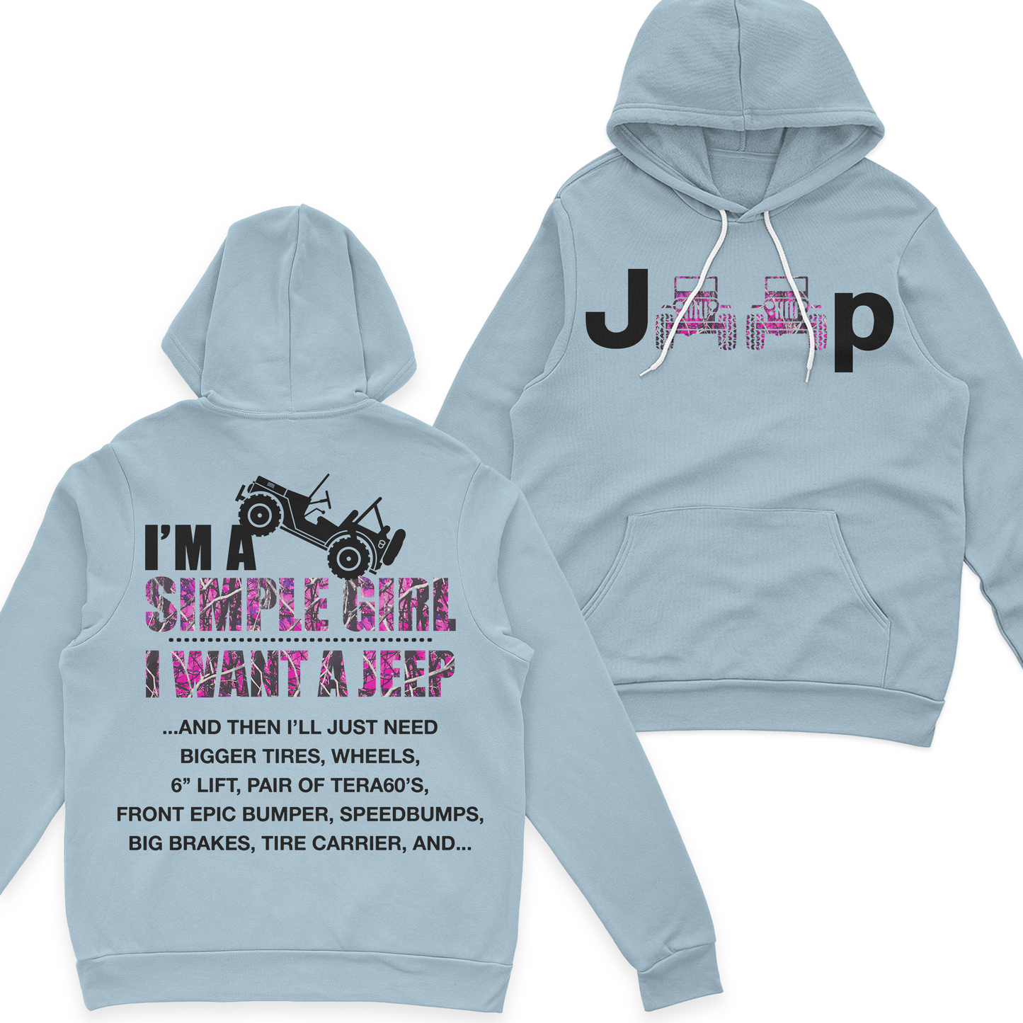 Jeep I'm A Simple Girl Camo T-Shirt Hoodie