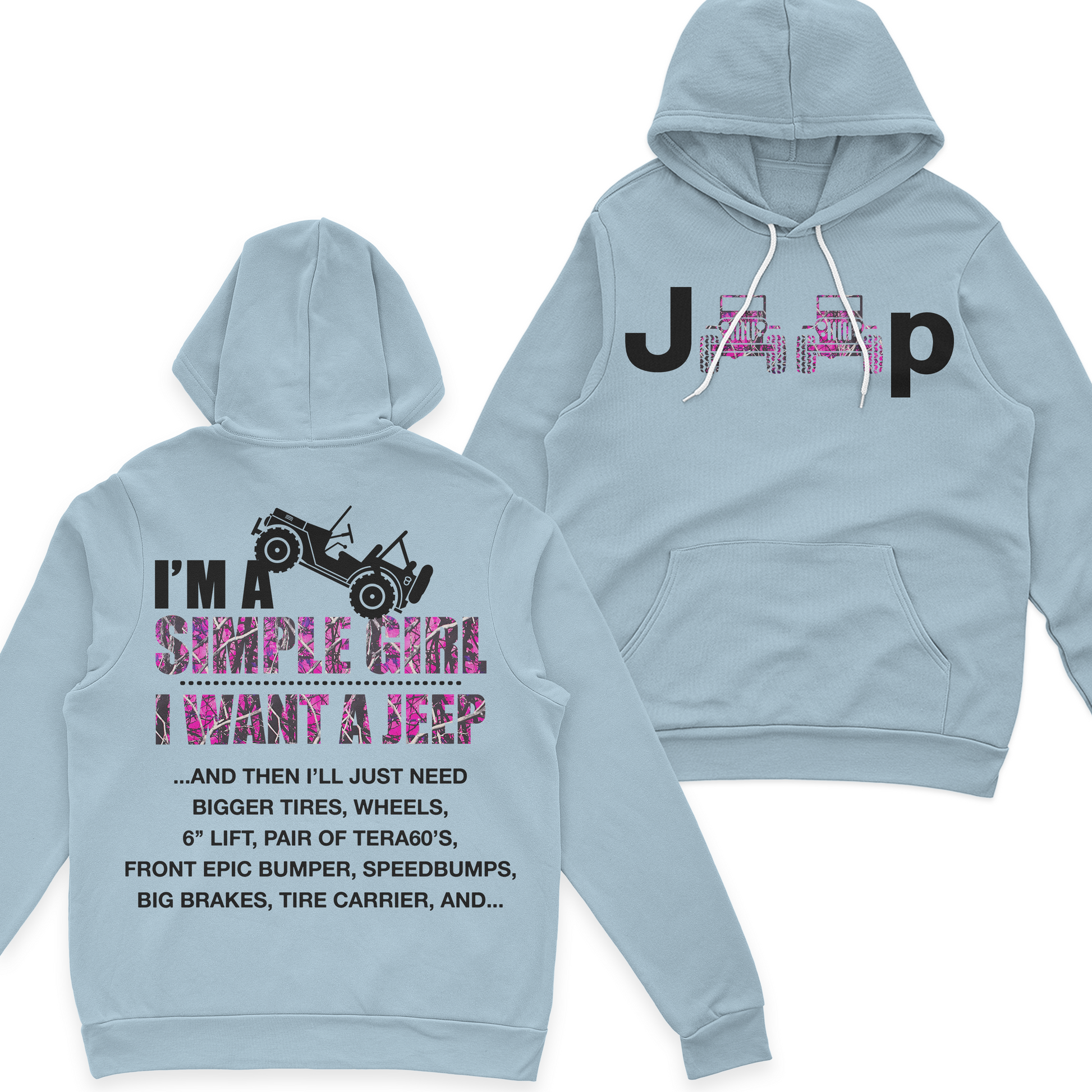 Jeep I'm A Simple Girl Camo T-Shirt Hoodie Supler Store