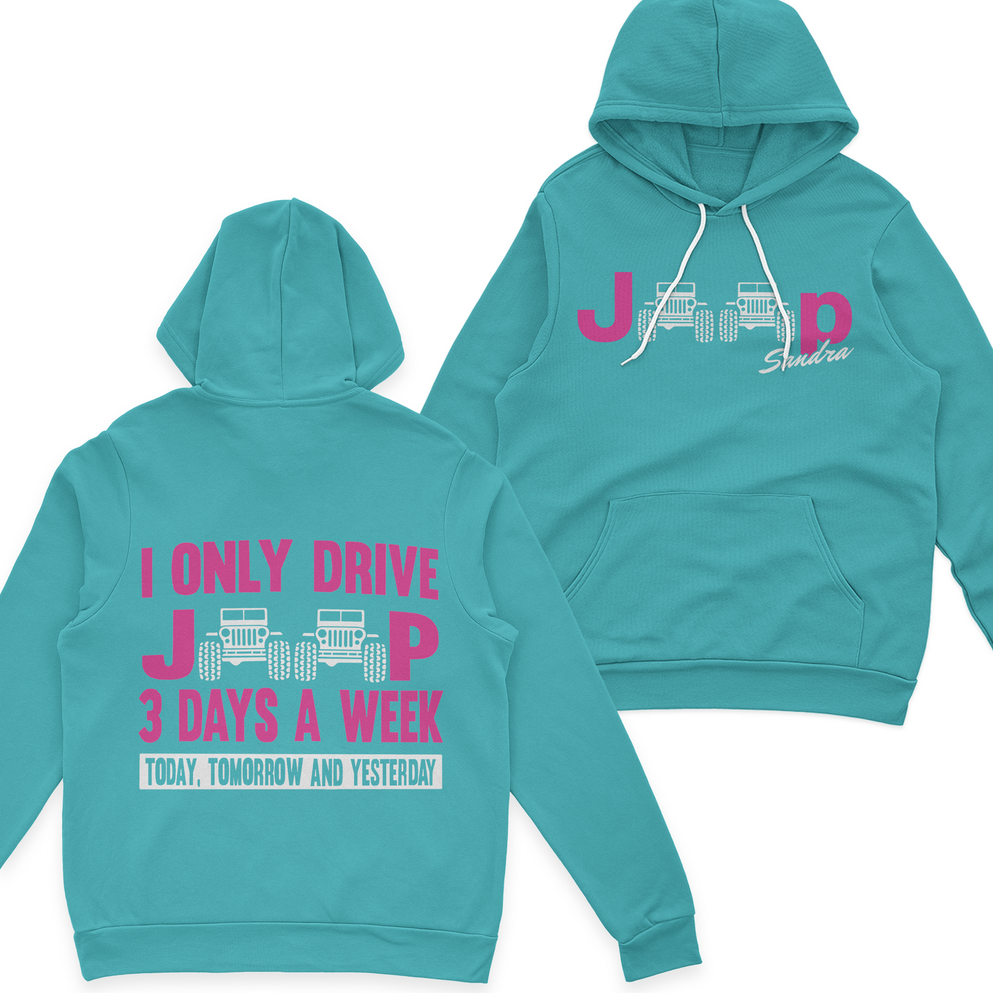 Personalized I Only Drive Jeep 3 Days A Week T-Shirt Hoodie