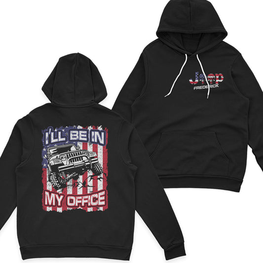 Personalized Jeep US Independennce Day 4th Of July I'll Be In My Office Hoodie