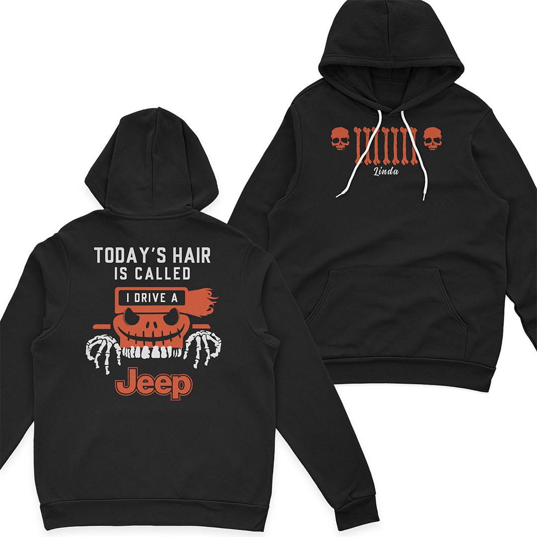 Personalized Halloween Jeep Today's Hair Is Called T-Shirt Hoodie Supler Store