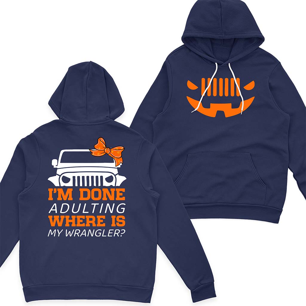 I'm Done Adulting Where Is My Wrangler Jeep Halloween Funny T-Shirt Hoodie Supler Store