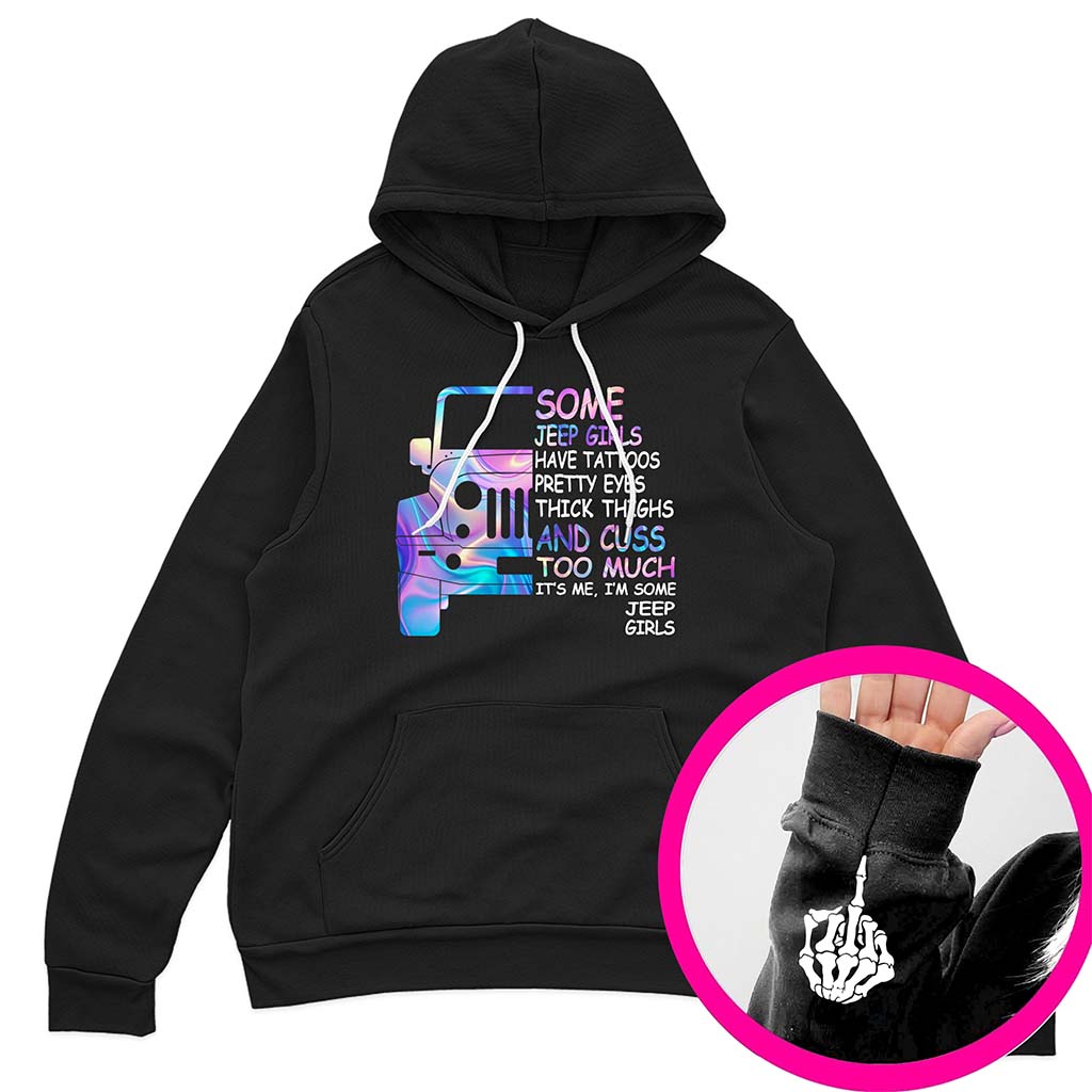 Some Jeep Girls Have Tattoos Funny Skeleton Hand T-Shirt Hoodie Supler Store