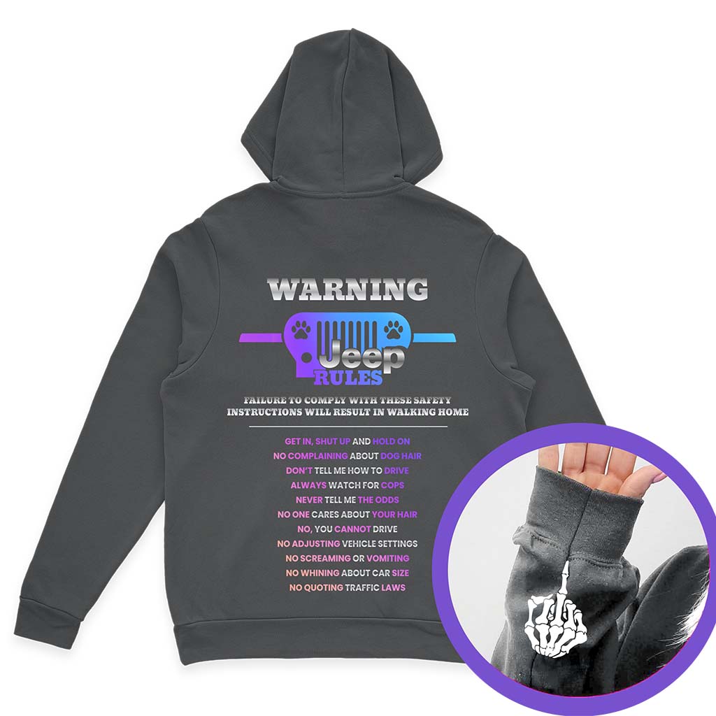 Warning Jeep Rules Dog Lovers Funny Skeleton Hand T-Shirt Hoodie Supler Store