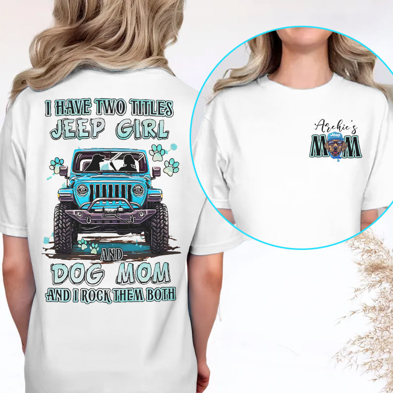 Personalized Jeep Girl And Dog Mom T-Shirt Hoodie Supler Store