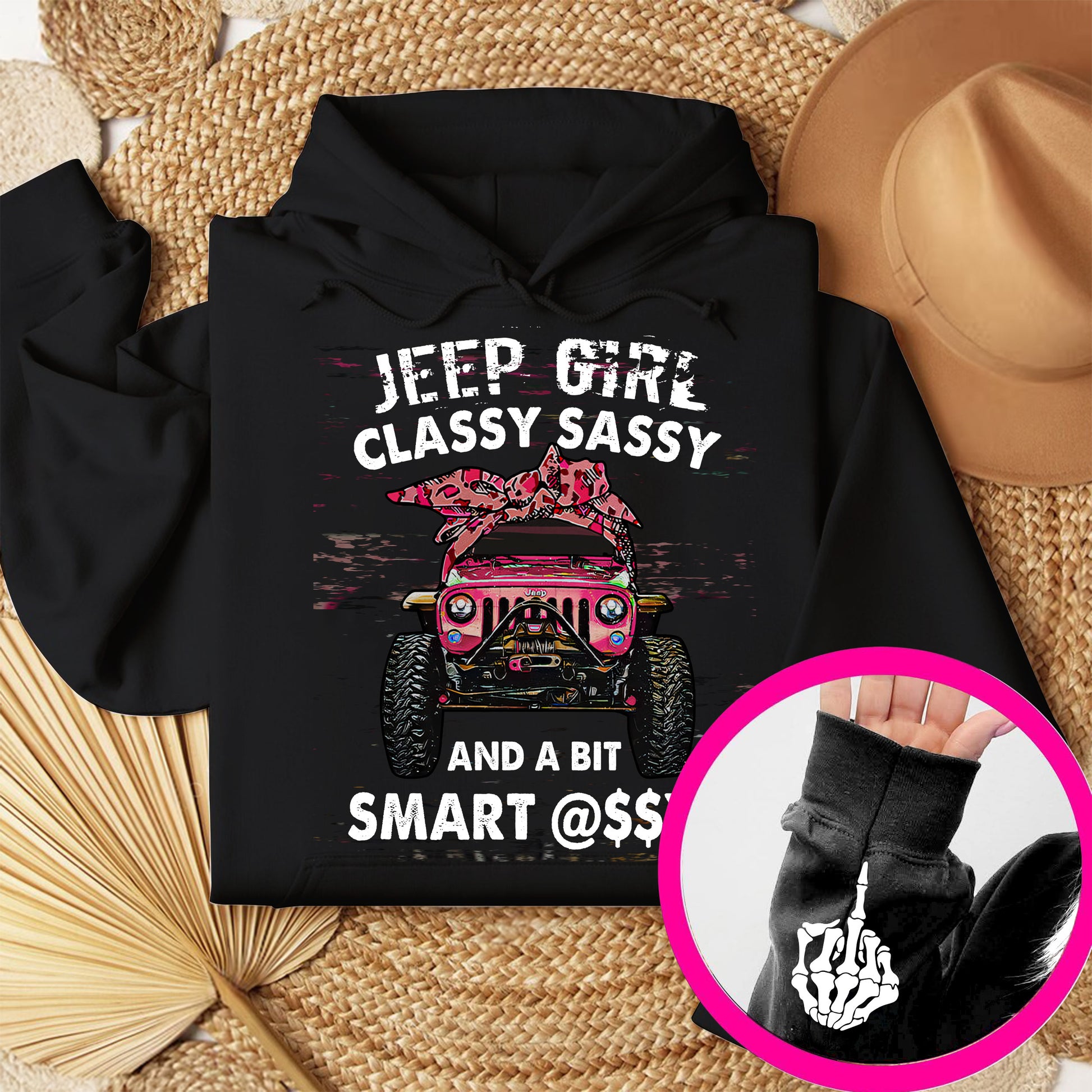 Jeep Girl Classy Sassy Funny Skeleton Hand T-Shirt Hoodie Supler Store