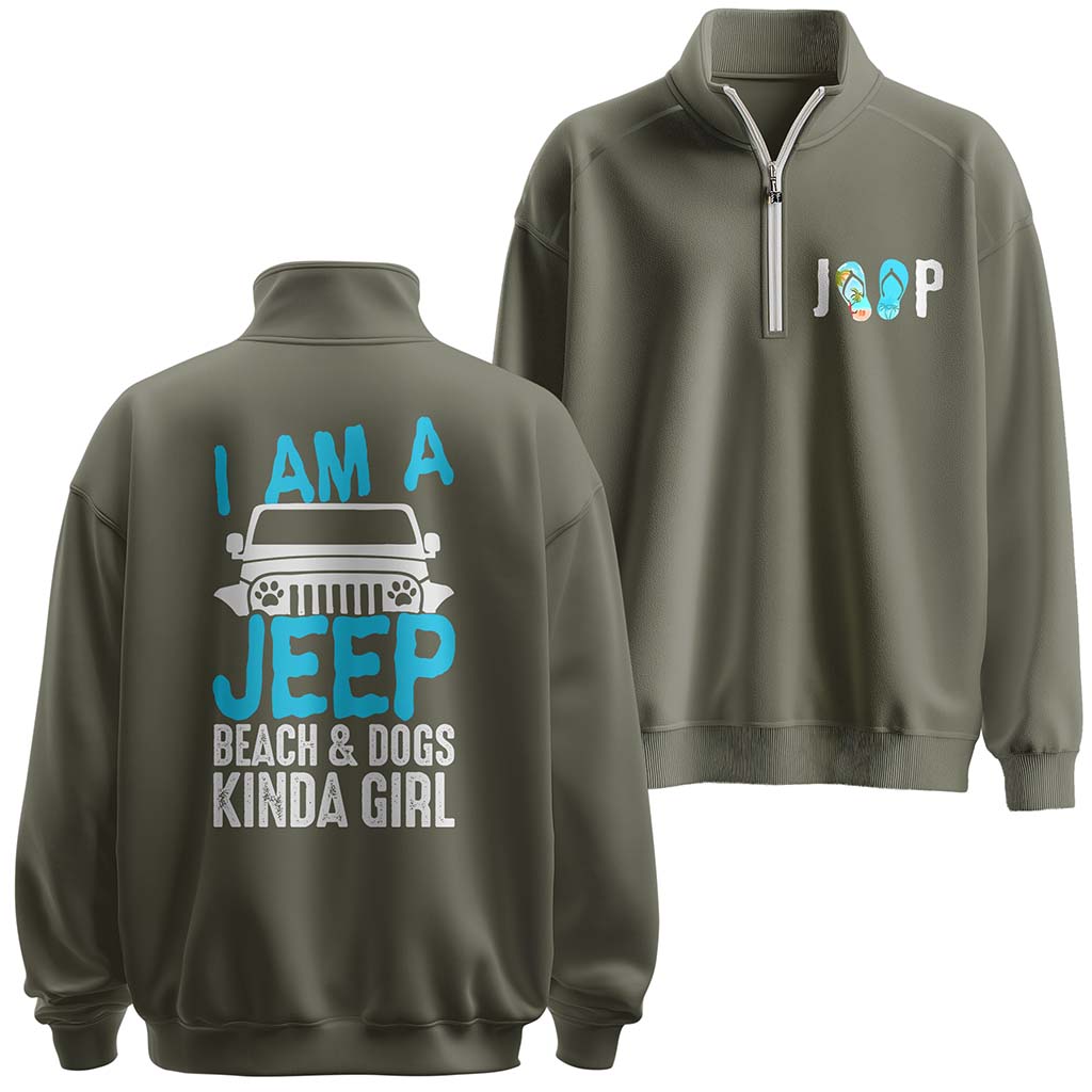 I'm A Jeep Beach & Dogs Kinda Girl Quarter Zip Hoodie