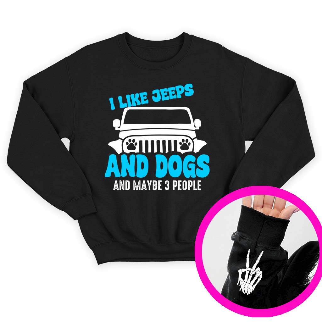 I Like Jeeps And Dogs Funny Skeleton Hand T-Shirt Hoodie Supler Store