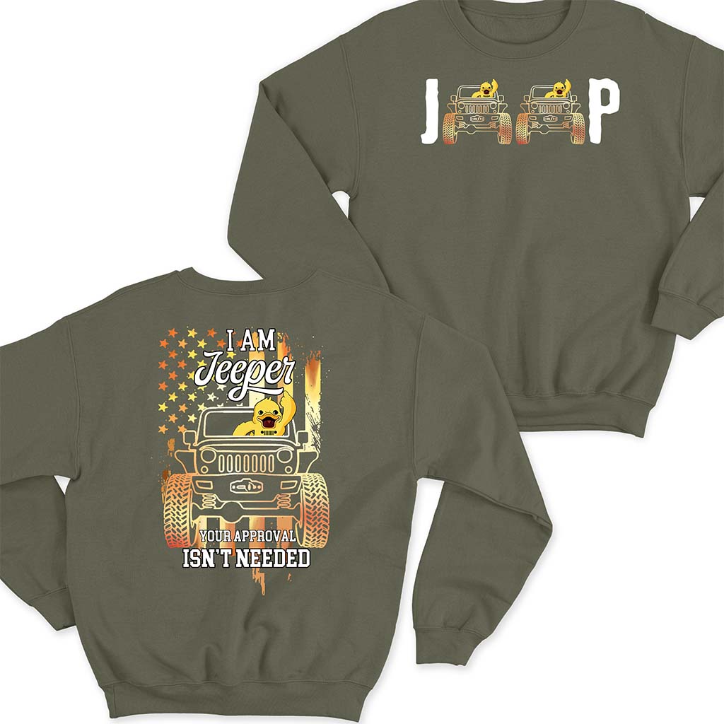 I Am Jeeper Your Approval Isn't Needed T-shirt Hoodie Supler Store