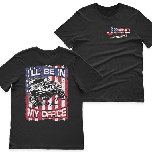 Personalized Jeep US Independennce Day 4th Of July I'll Be In My Office T-Shirt Hoodie