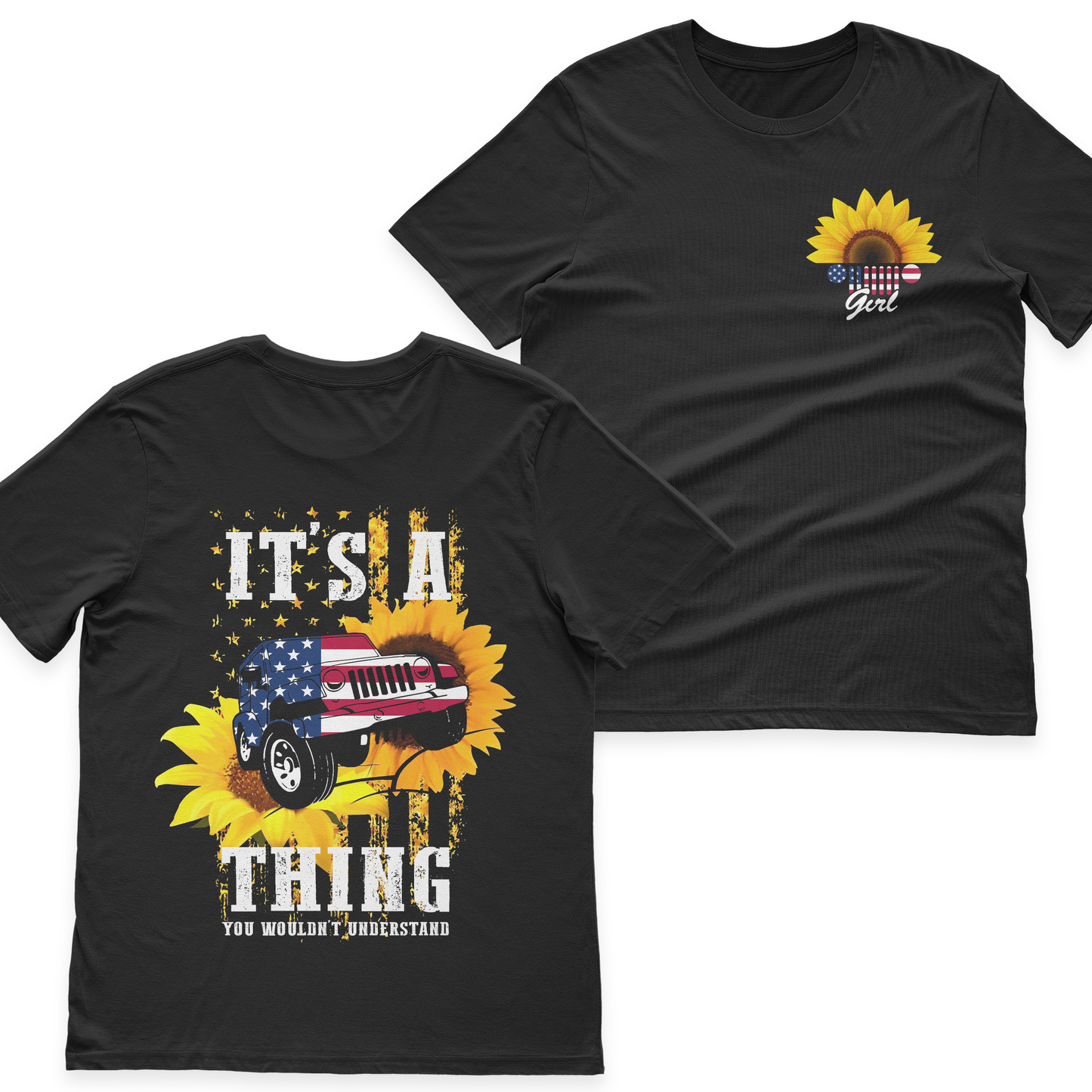 Jeep Girl Sunflower It's A Jeep Thing American Flag T-Shirt Hoodie