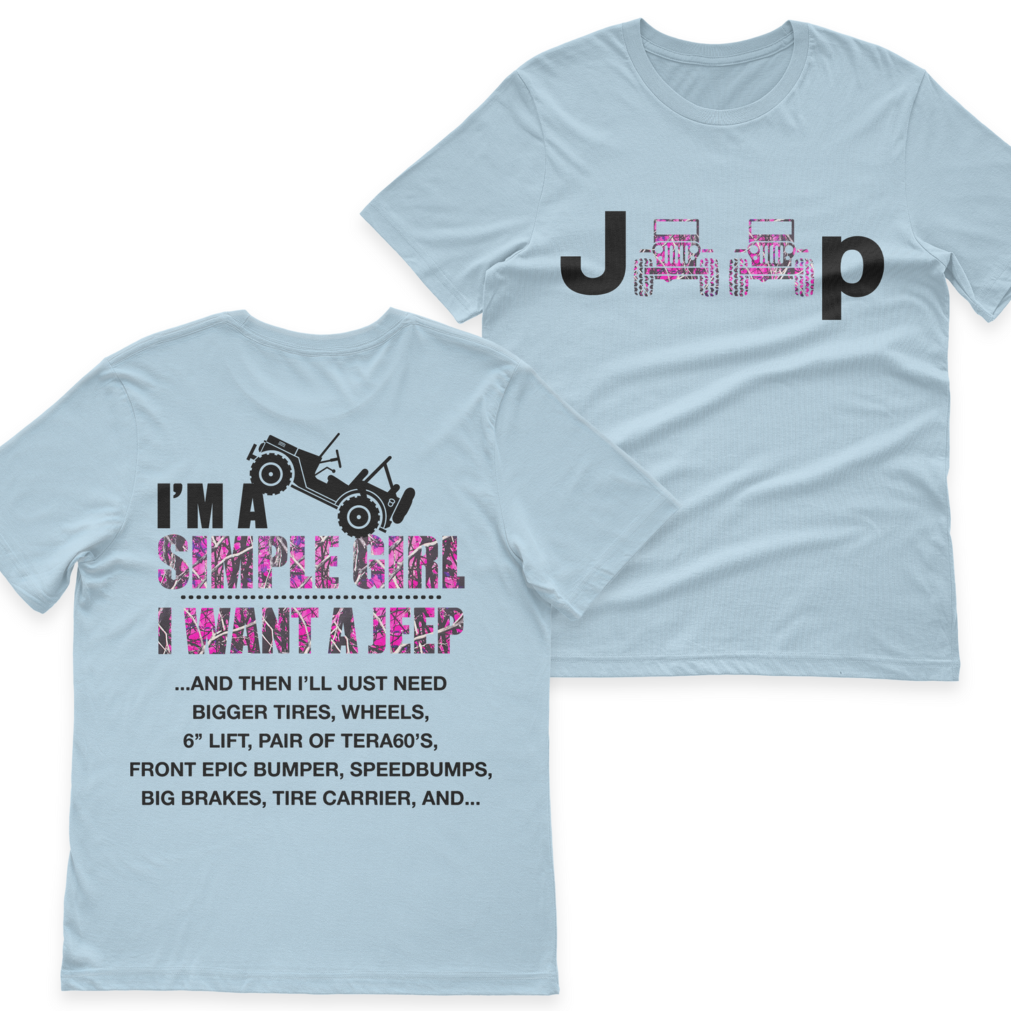 Jeep I'm A Simple Girl Camo T-Shirt Hoodie
