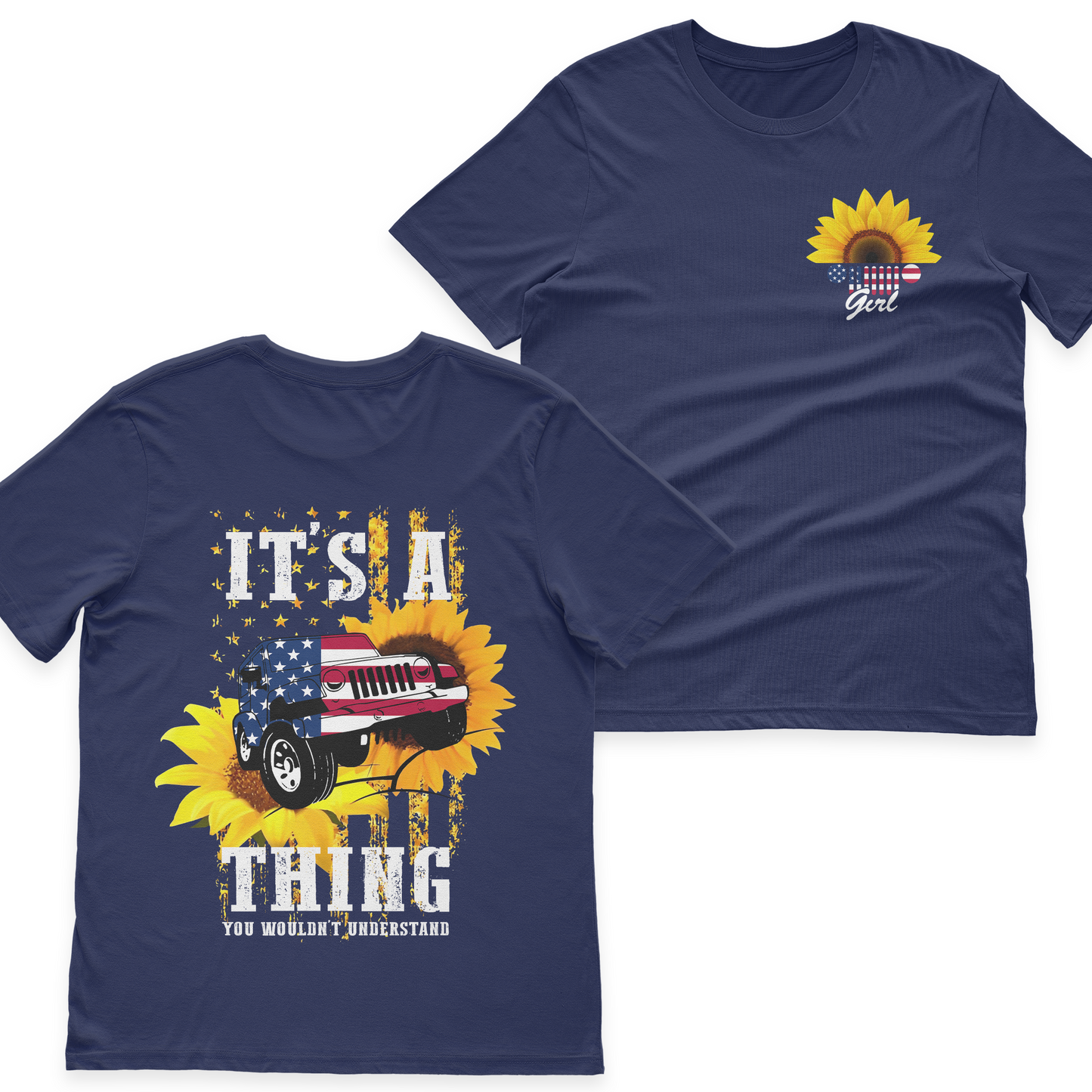Jeep Girl Sunflower It's A Jeep Thing American Flag T-Shirt Hoodie
