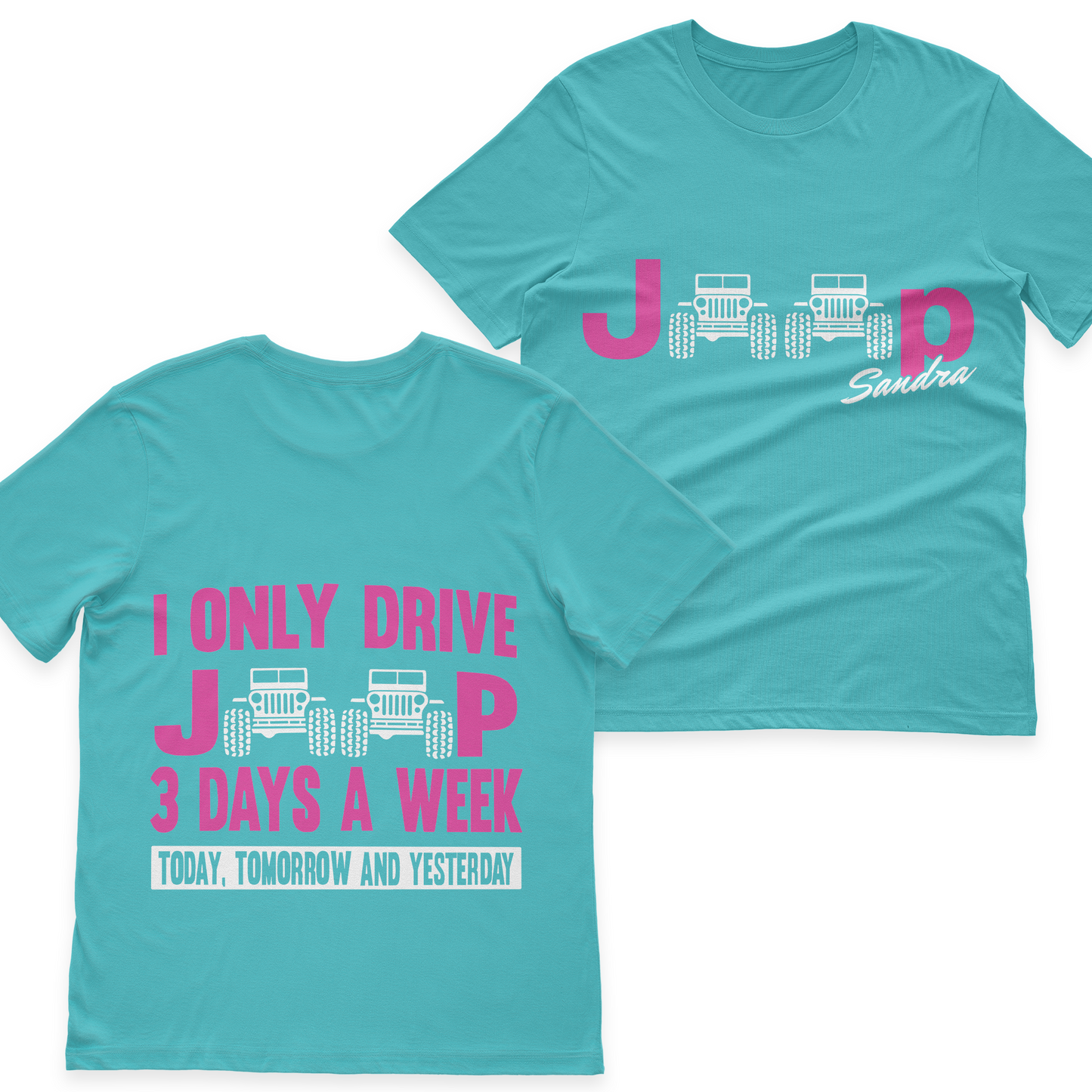 Personalized I Only Drive Jeep 3 Days A Week T-Shirt Hoodie