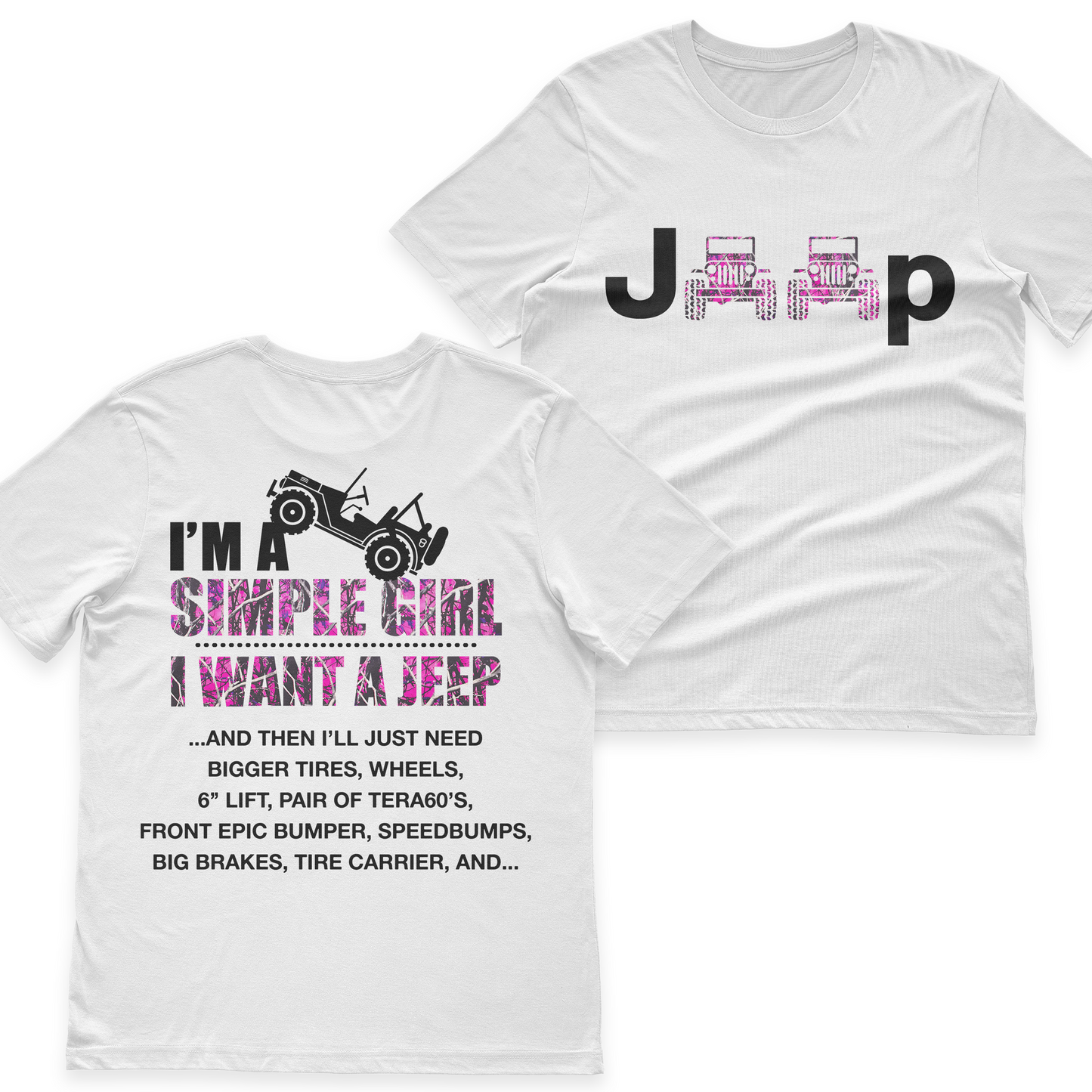 Jeep I'm A Simple Girl Camo T-Shirt Hoodie