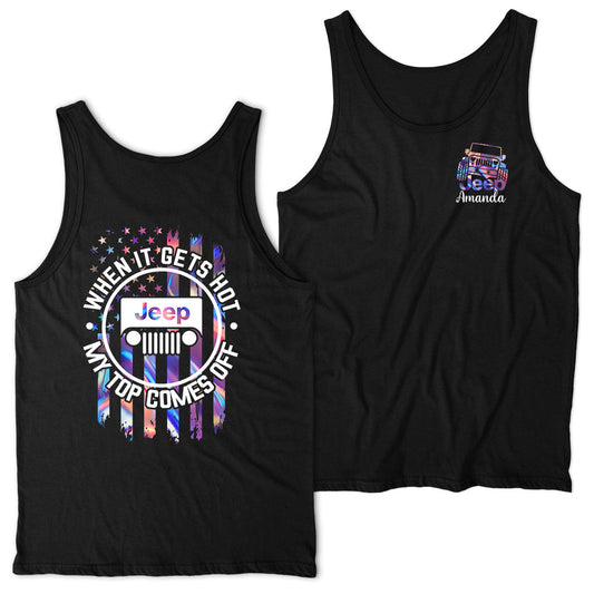 Personalized Jeep When It Gets Hot Tank Top Supler Store