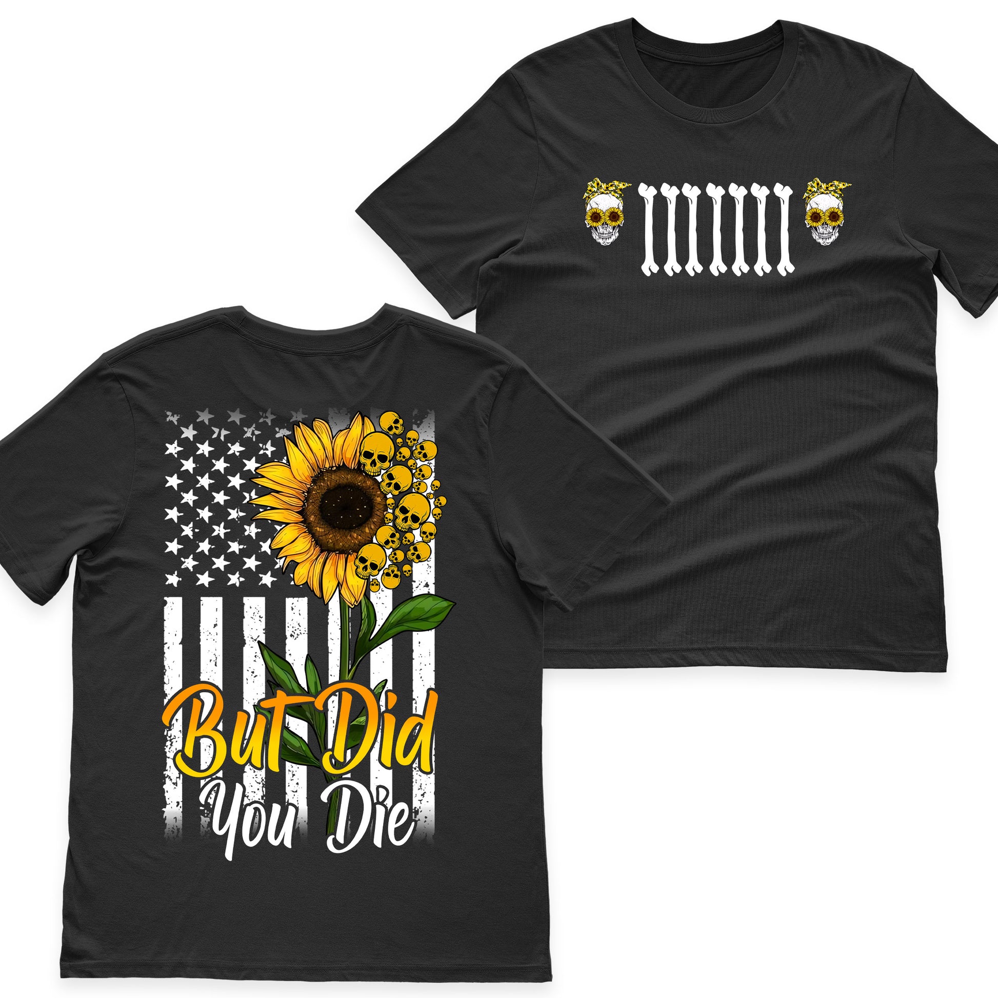 Jeep Sunflower But Did You Die T-Shirt Hoodie Supler Store