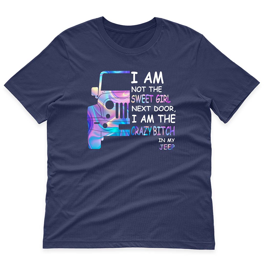 I'm Not The Sweet Girl Next Door Jeep Funny Skeleton Hand T-Shirt Hoodie Supler Store