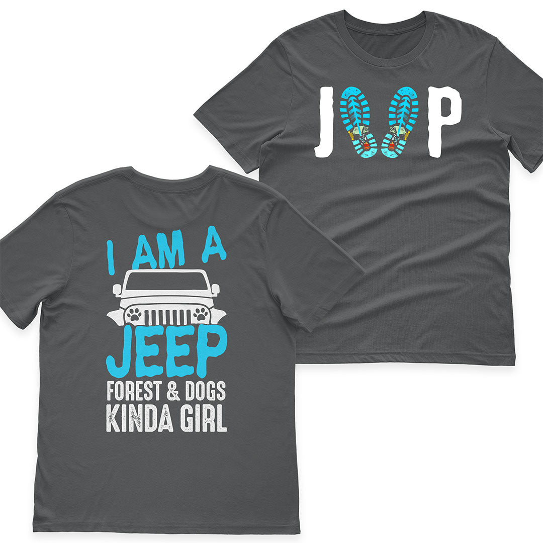 I'm A Jeep Forest & Dogs Kinda Girl T-Shirt Hoodie Supler Store