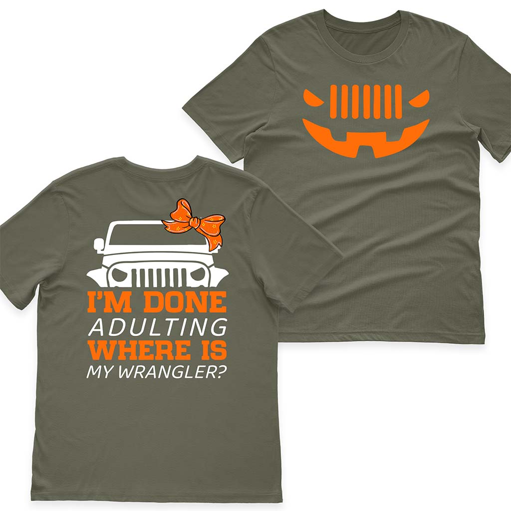 I'm Done Adulting Where Is My Wrangler Jeep Halloween Funny T-Shirt Hoodie Supler Store