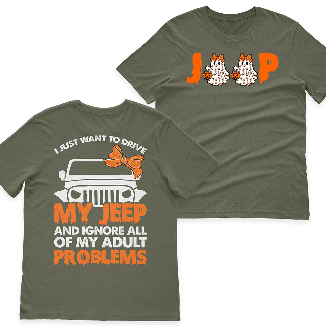 I Just Want To Drive My Jeep And Ignore All Of My Adult Problems Funny T-Shirt Hoodie Supler Store