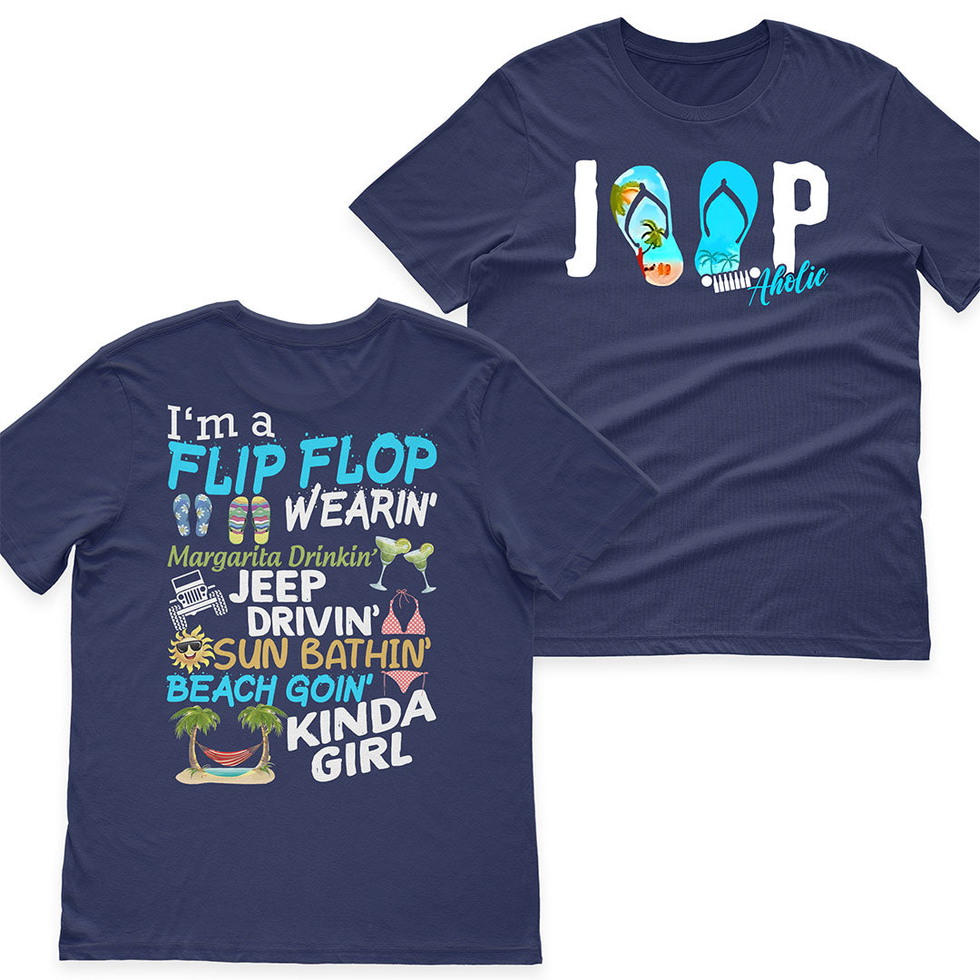 I'm A Flip Flop Margarita Jeep Drivin' Kinda Girl T-Shirt Hoodie Supler Store