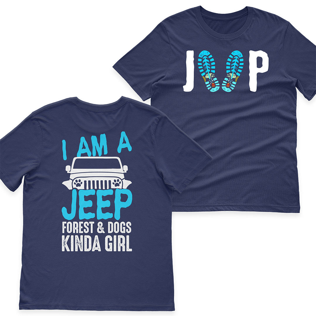 I'm A Jeep Forest & Dogs Kinda Girl T-Shirt Hoodie Supler Store