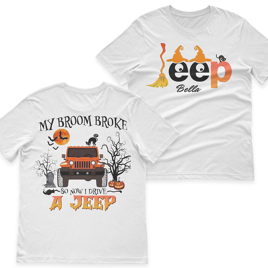 Personalized Halloween My Broom Broke So Now I Drive A Jeep T-Shirt Hoodie Supler Store