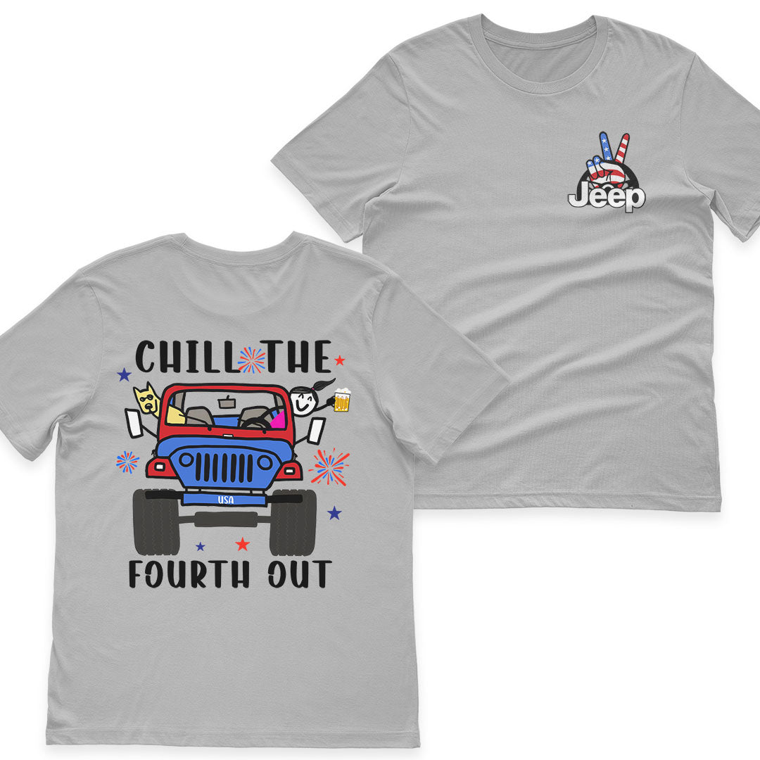 Jeep Girl Chill The Fourth Out US Independennce Day 4th Of July T-Shirt Hoodie Supler Store