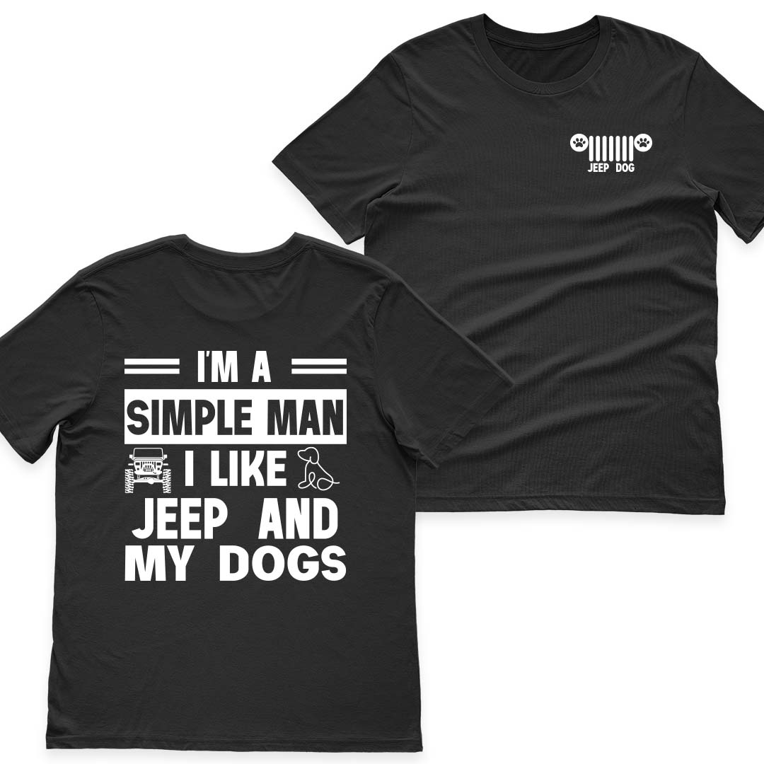 Jeep And Dogs I'm A Simple Man Men's T-Shirt Hoodie Supler Store