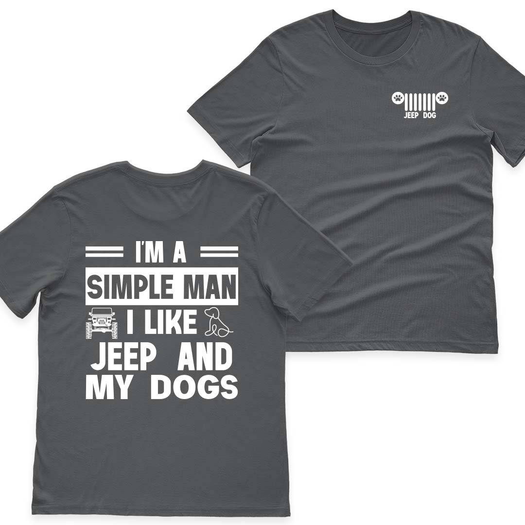 Jeep And Dogs I'm A Simple Man Men's T-Shirt Hoodie Supler Store