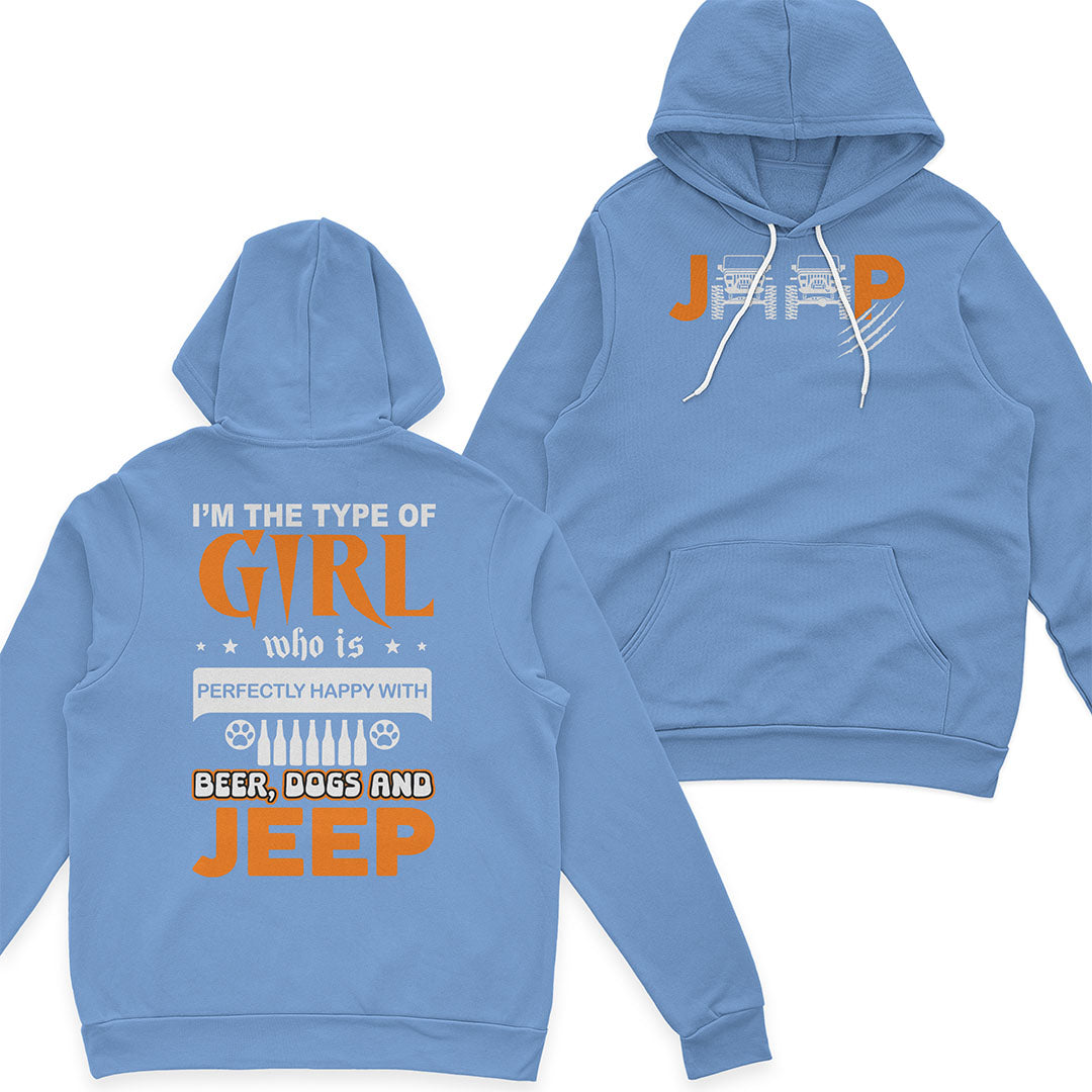 I'm The Type Of Girl Who Is Perfectly Happy With Beer, Dogs And Jeep T-Shirt Hoodie Supler Store