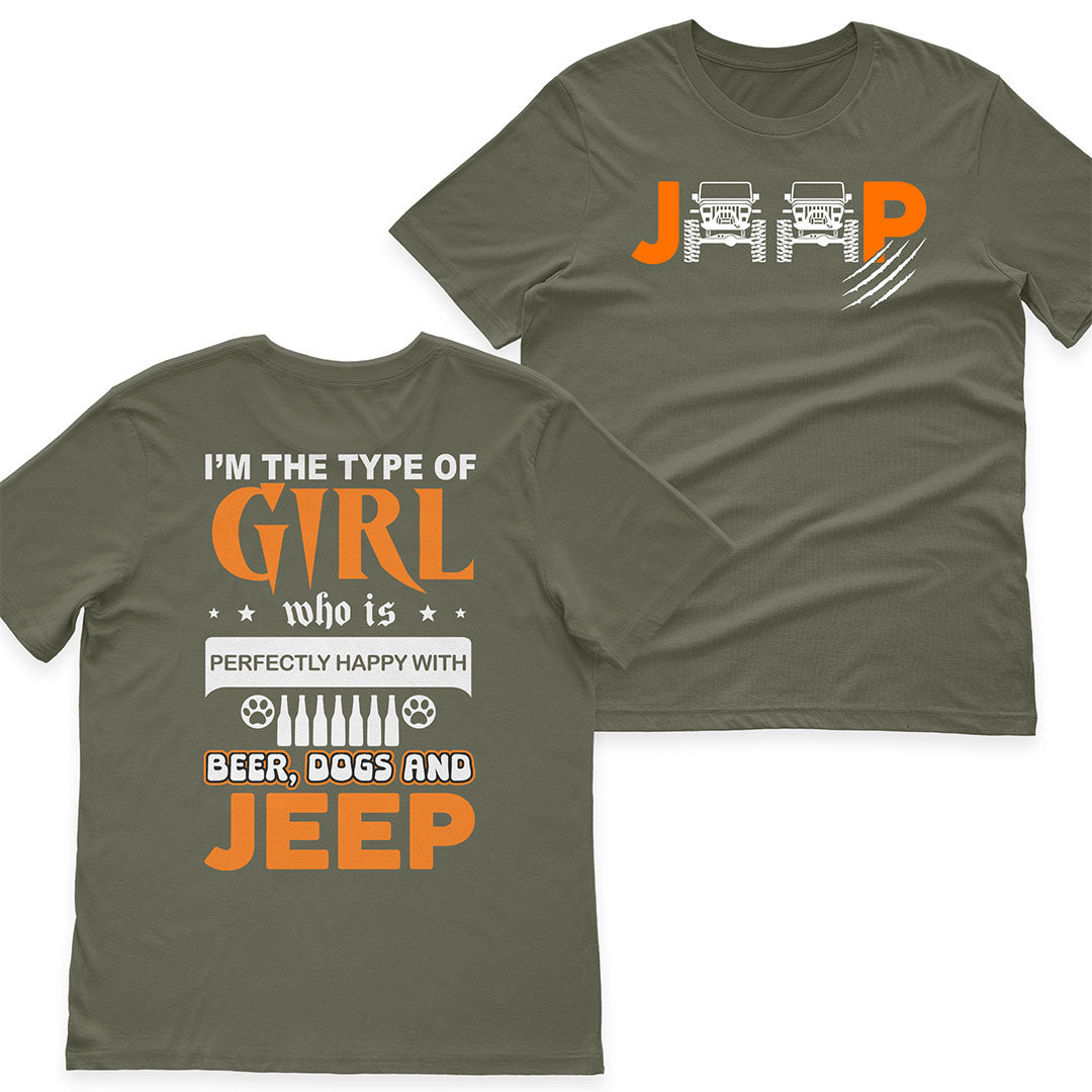 I'm The Type Of Girl Who Is Perfectly Happy With Beer, Dogs And Jeep T-Shirt Hoodie Supler Store