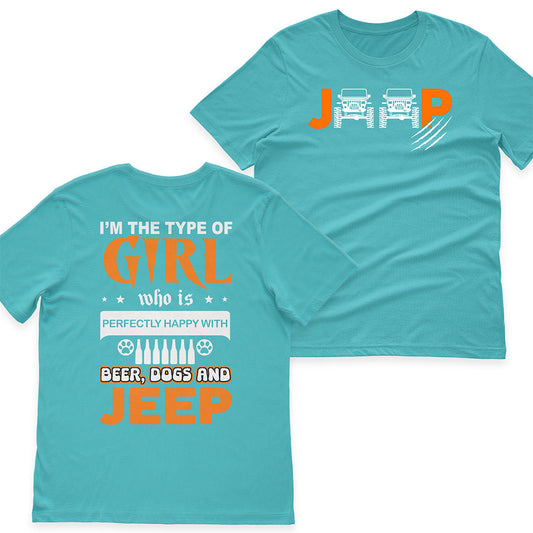 I'm The Type Of Girl Who Is Perfectly Happy With Beer, Dogs And Jeep T-Shirt Hoodie Supler Store