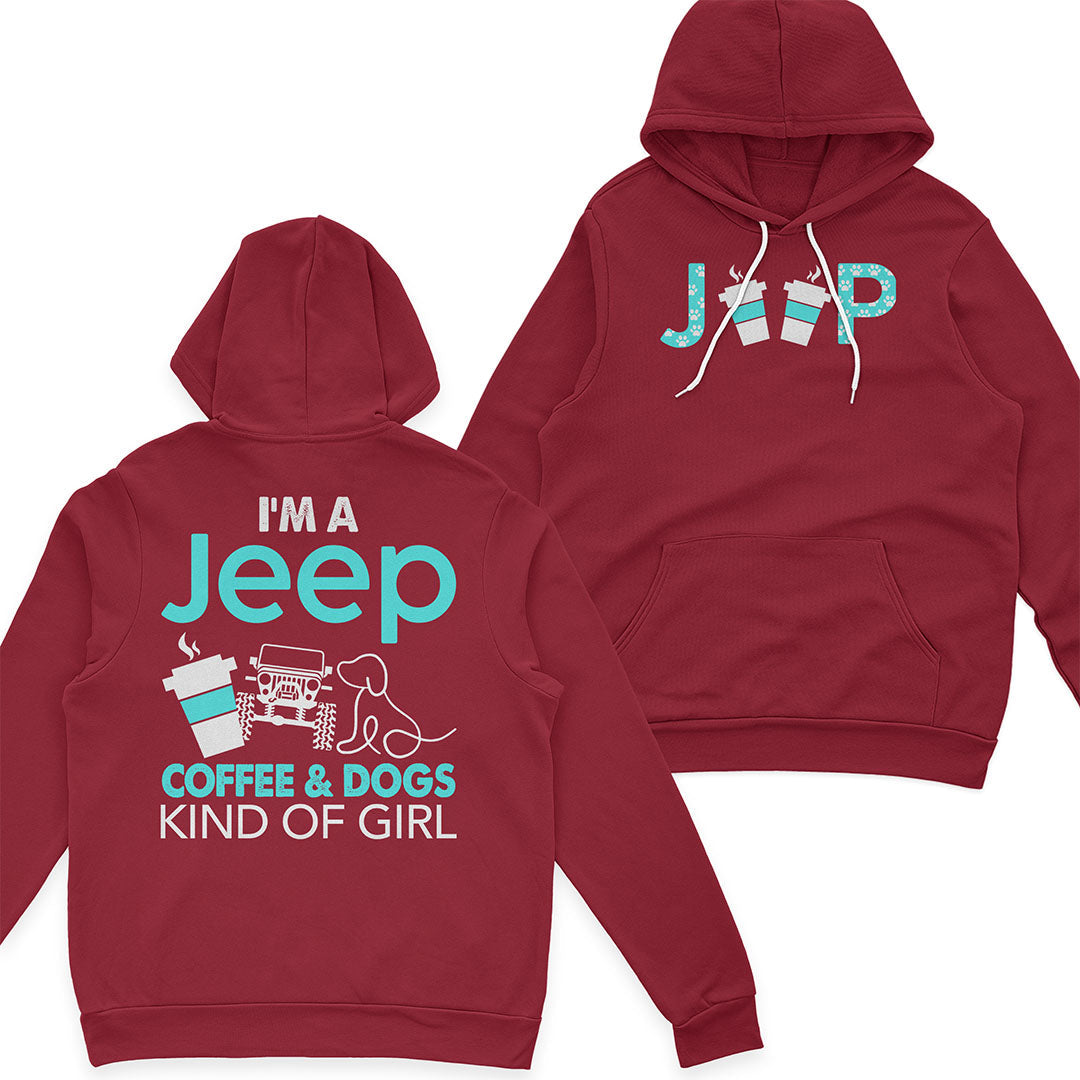 I'm A Jeep Coffee And Dogs Kind Of Girl T-Shirt Hoodie Supler Store