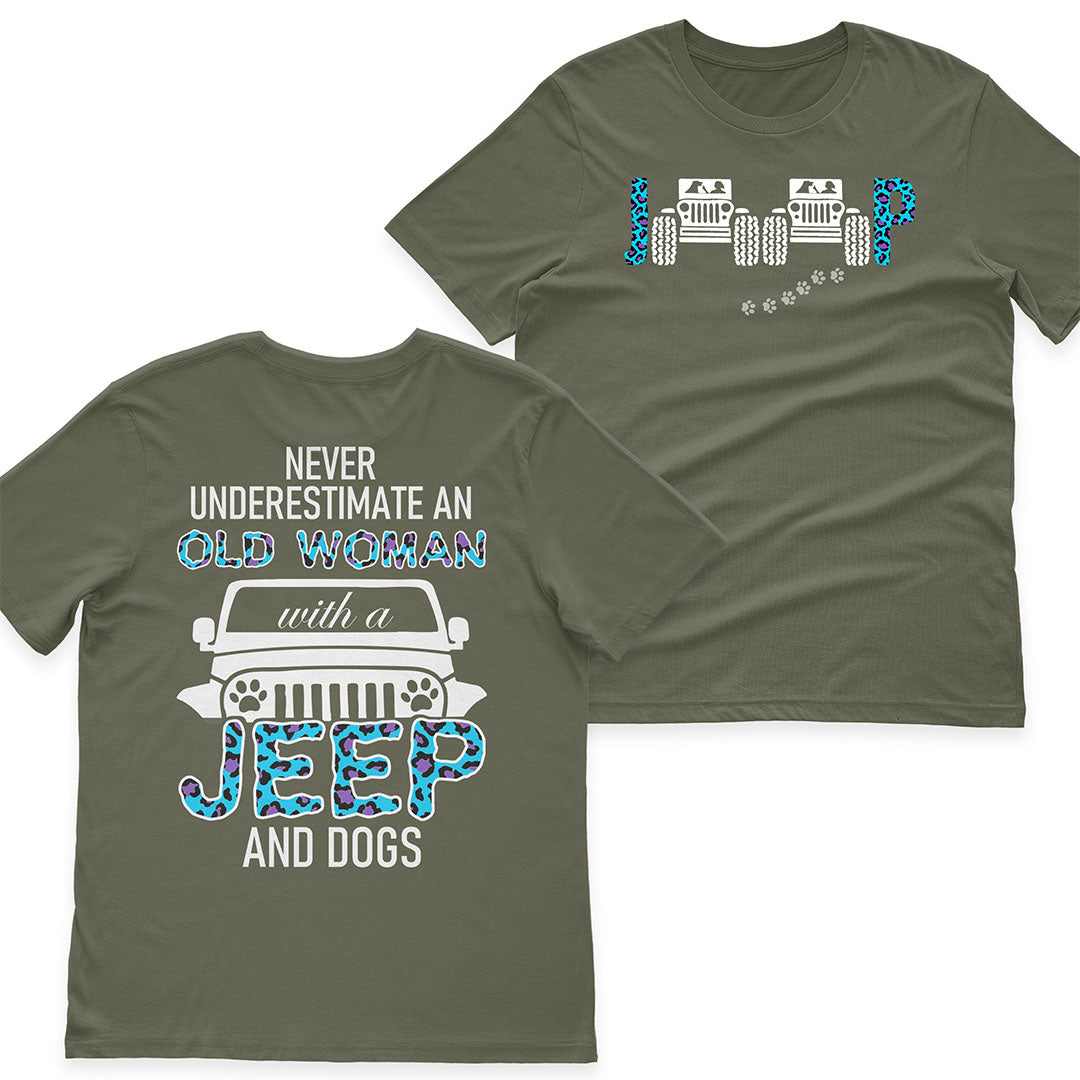 Jeep Never Underestimate An Old Woman Dog Lovers T-Shirt Hoodie Supler Store