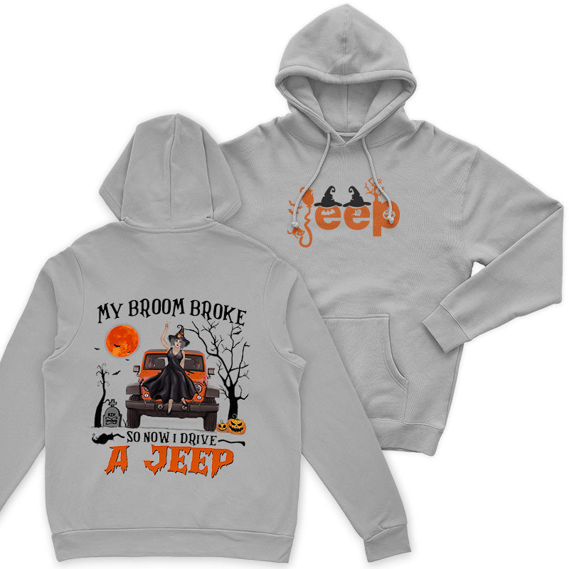 Halloween Witch My Broom Broke So Now I Drive A Jeep T-Shirt Hoodie Supler Store