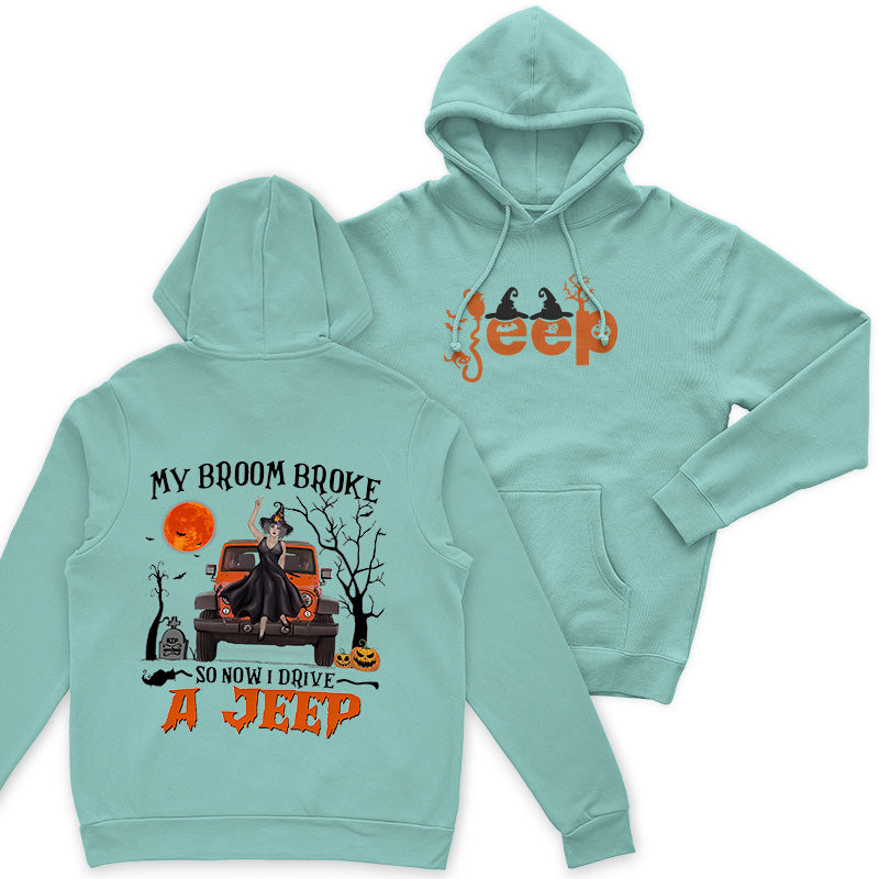 Halloween Witch My Broom Broke So Now I Drive A Jeep T-Shirt Hoodie