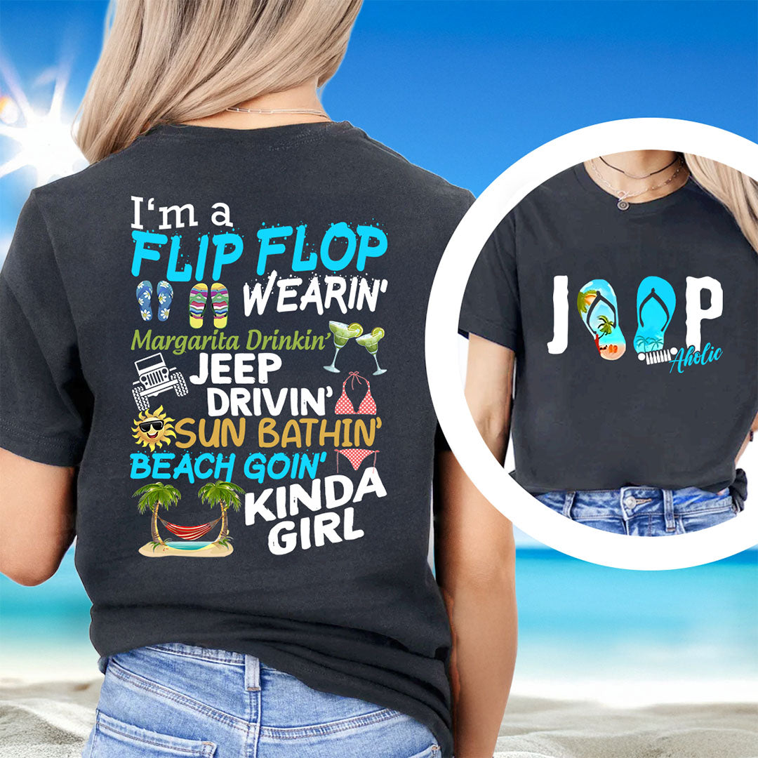 I'm A Flip Flop Margarita Jeep Drivin' Kinda Girl T-Shirt Hoodie Supler Store