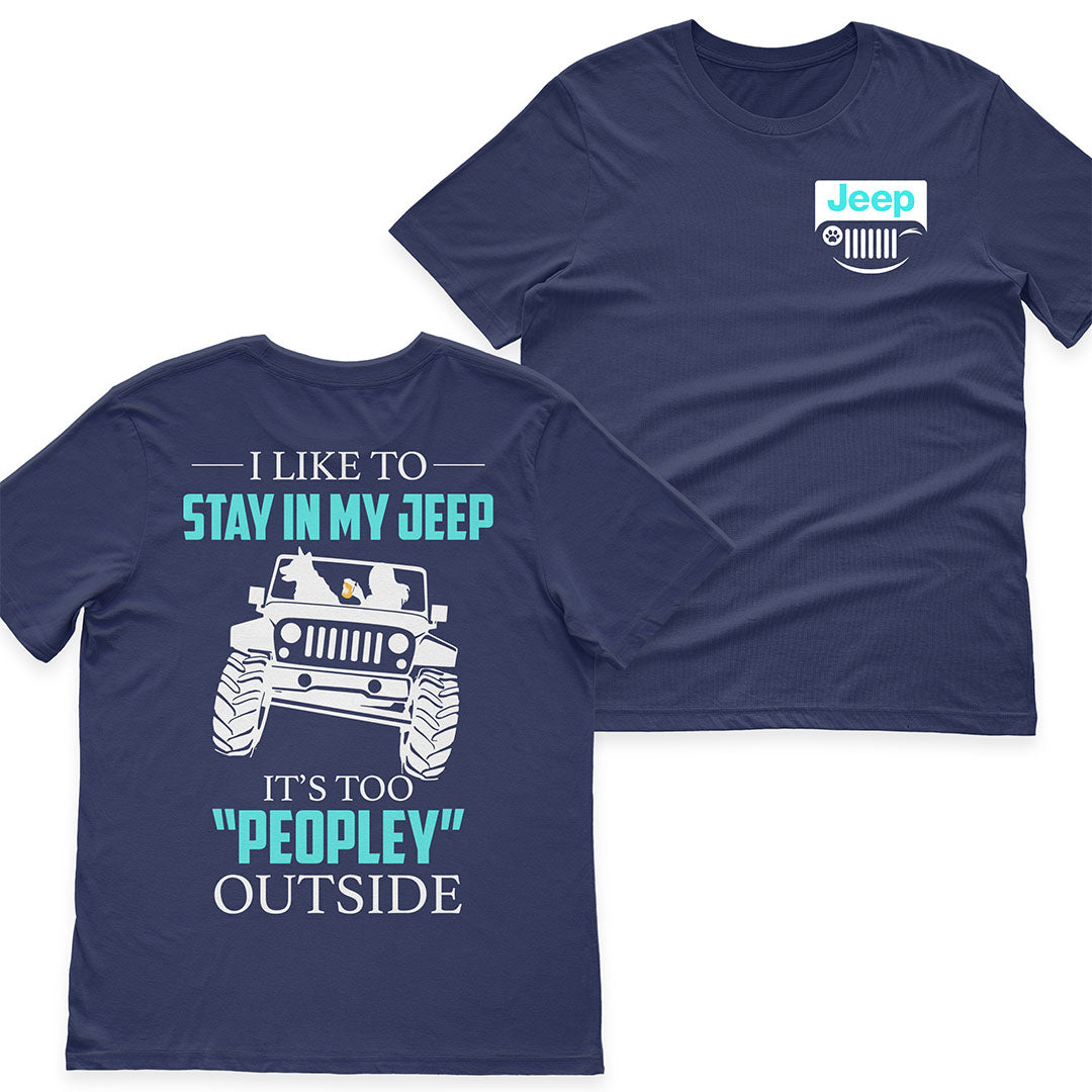 I Like To Stay In My Jeep Funny T-Shirt Hoodie Supler Store