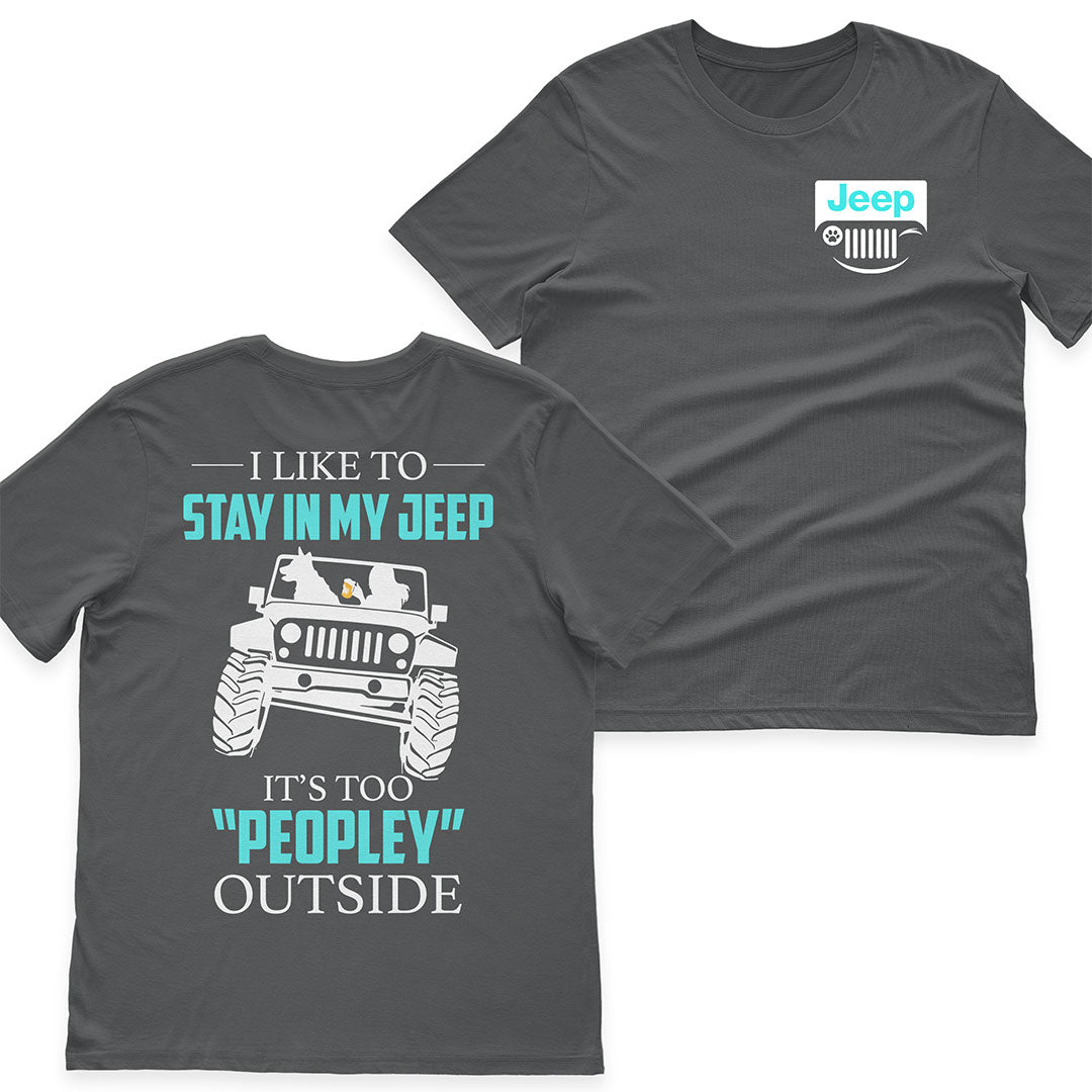 I Like To Stay In My Jeep Funny T-Shirt Hoodie Supler Store