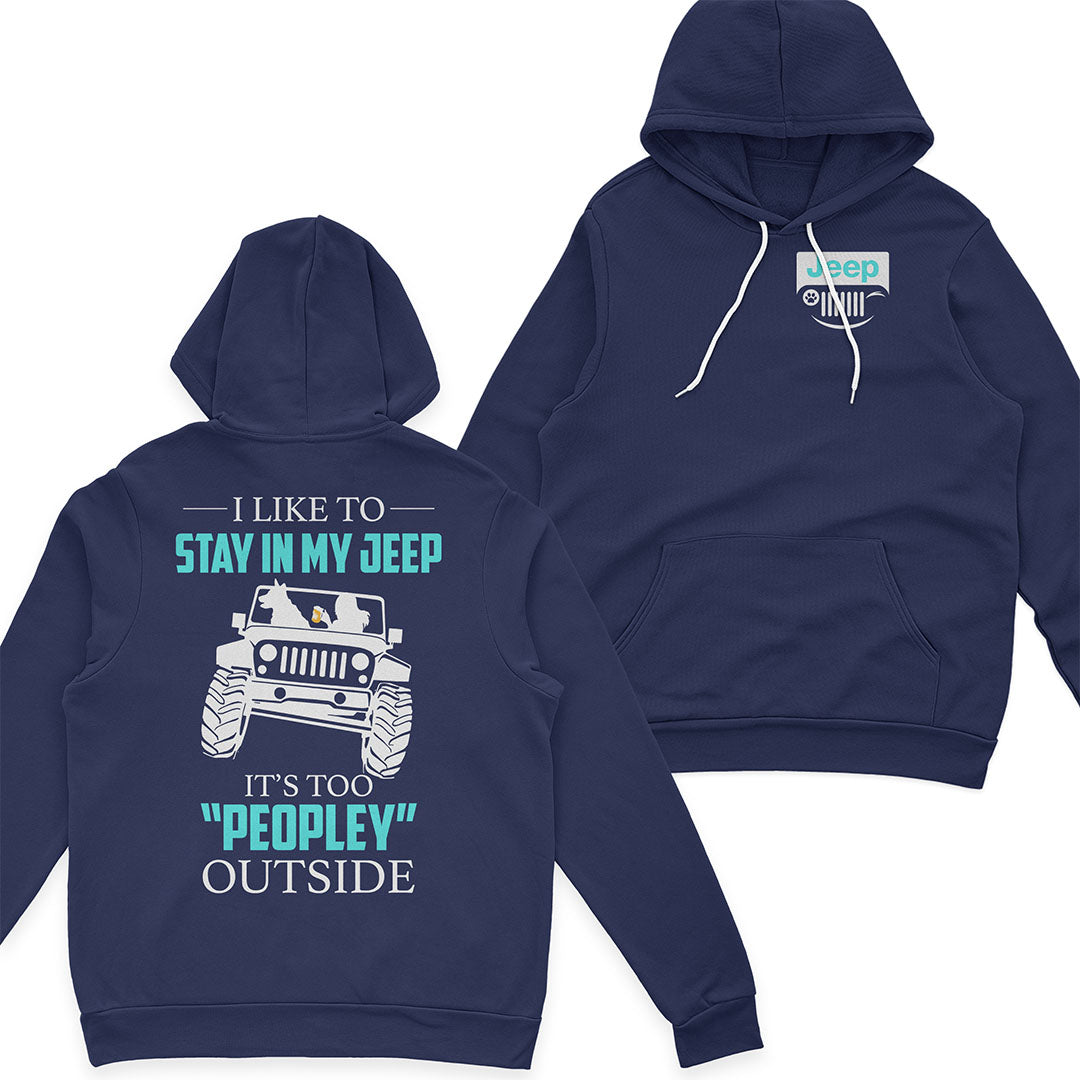 I Like To Stay In My Jeep Funny T-Shirt Hoodie Supler Store