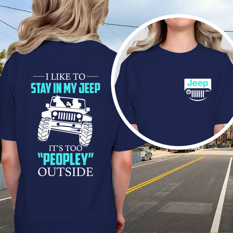 I Like To Stay In My Jeep Funny T-Shirt Hoodie Supler Store