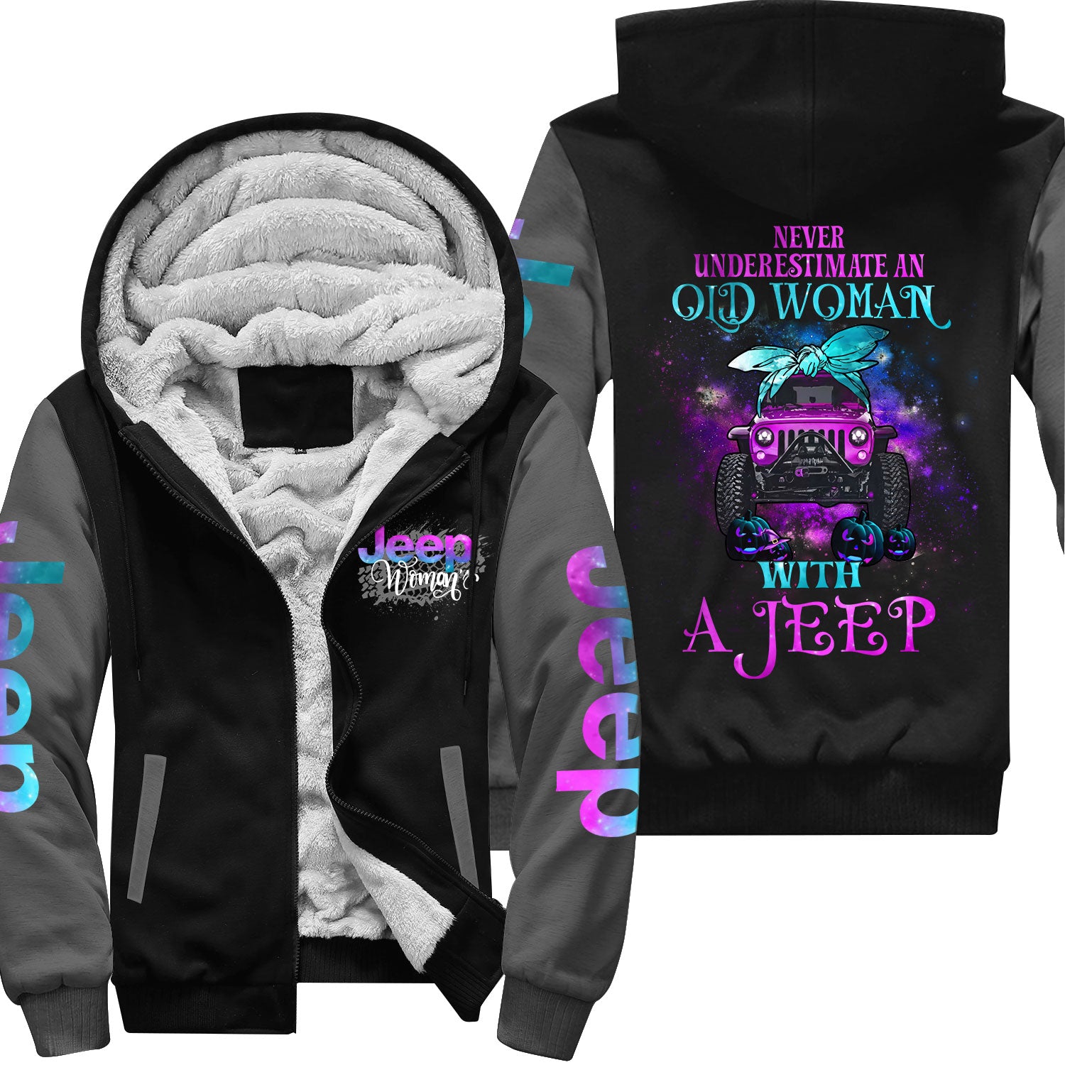 Never Underestimate An Old Woman With A Jeep Fleece Zip Hoodie Supler Store