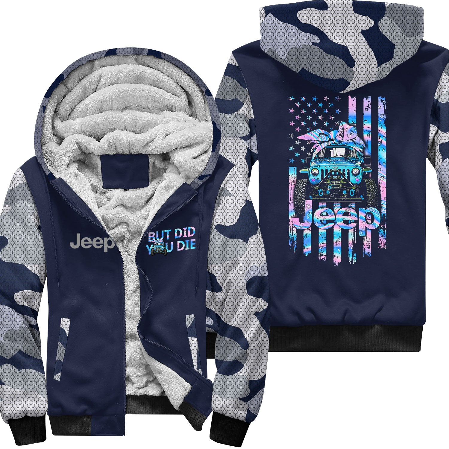 Jeep Girl But Did You Die Fleece Zip Hoodie Supler Store