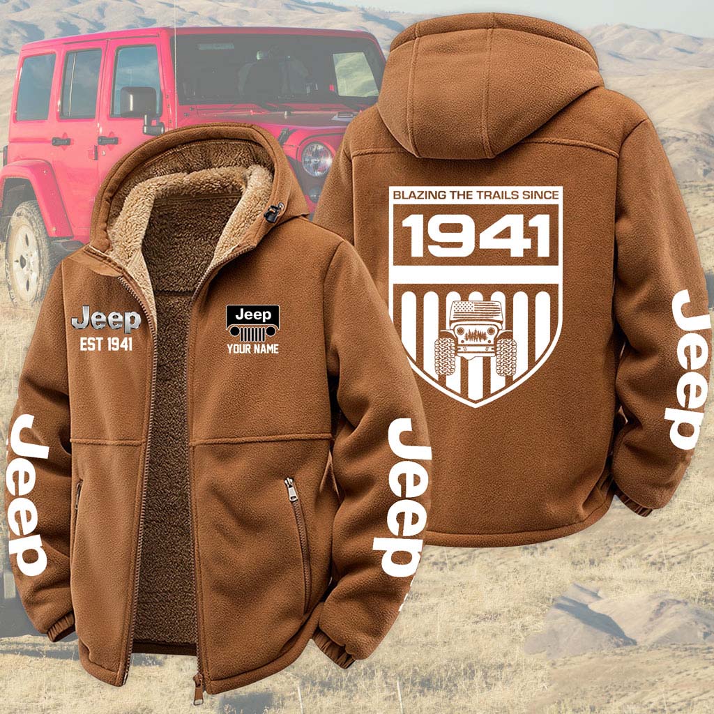 Personalized Jeep Blazing The Trails Since 1941 Fleece Zip Jacket Supler Store