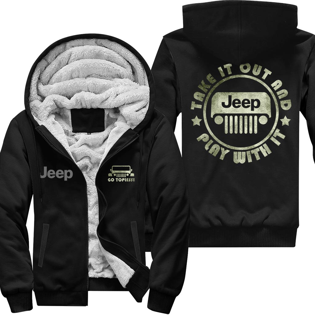 Jeep Go Topless And Play With It Fleece Zip Hoodie Supler Store