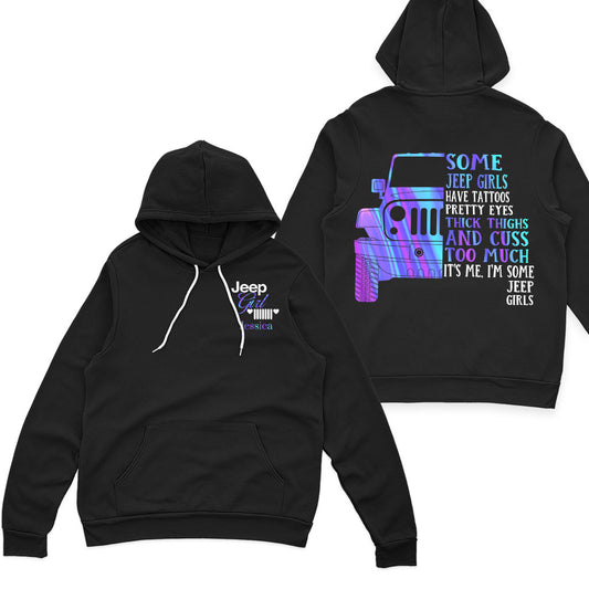 Personalized Jeep Girls Have Tattoo And Cuss Too Much Funny T-Shirt Hoodie